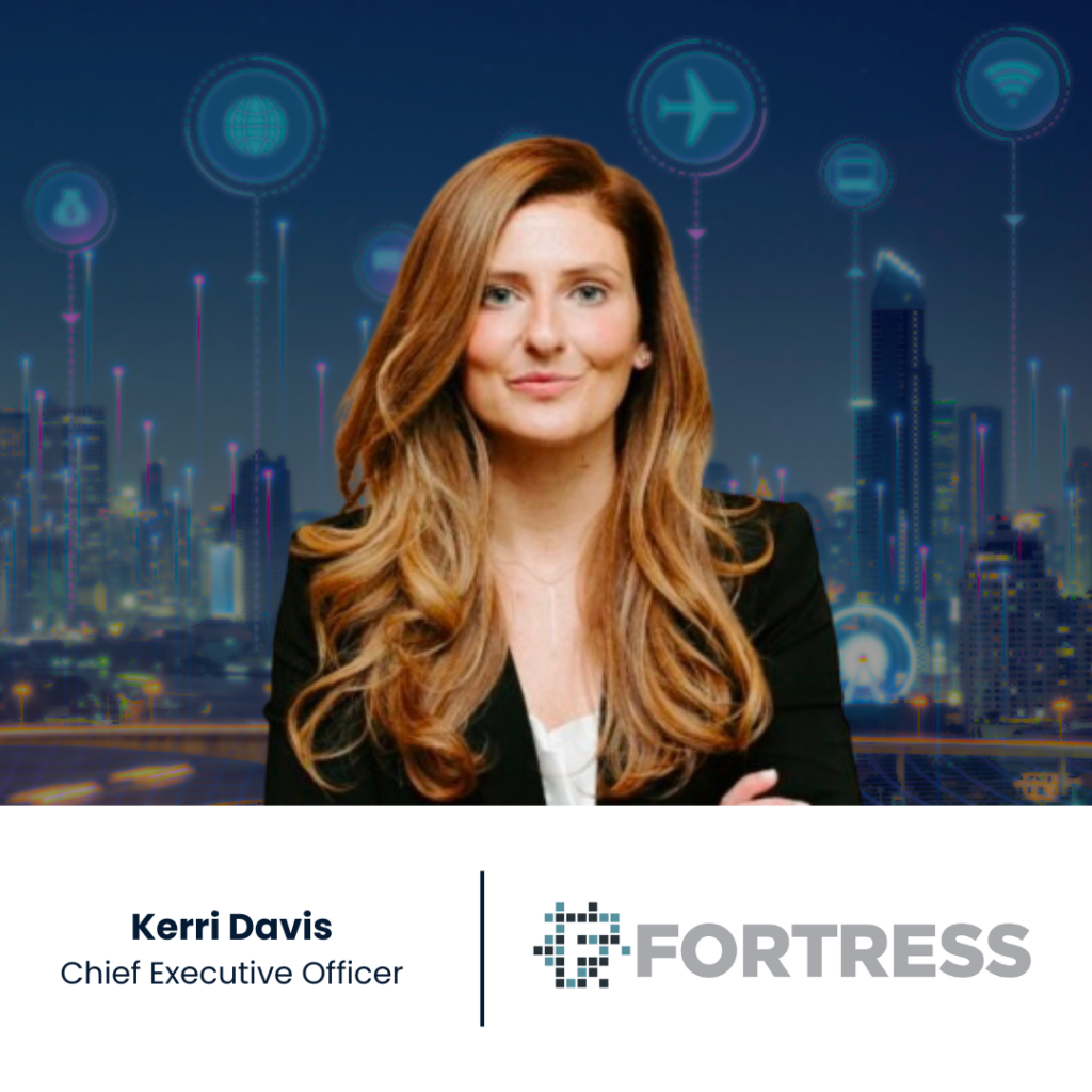 Kerri Davis CEO at Fortress