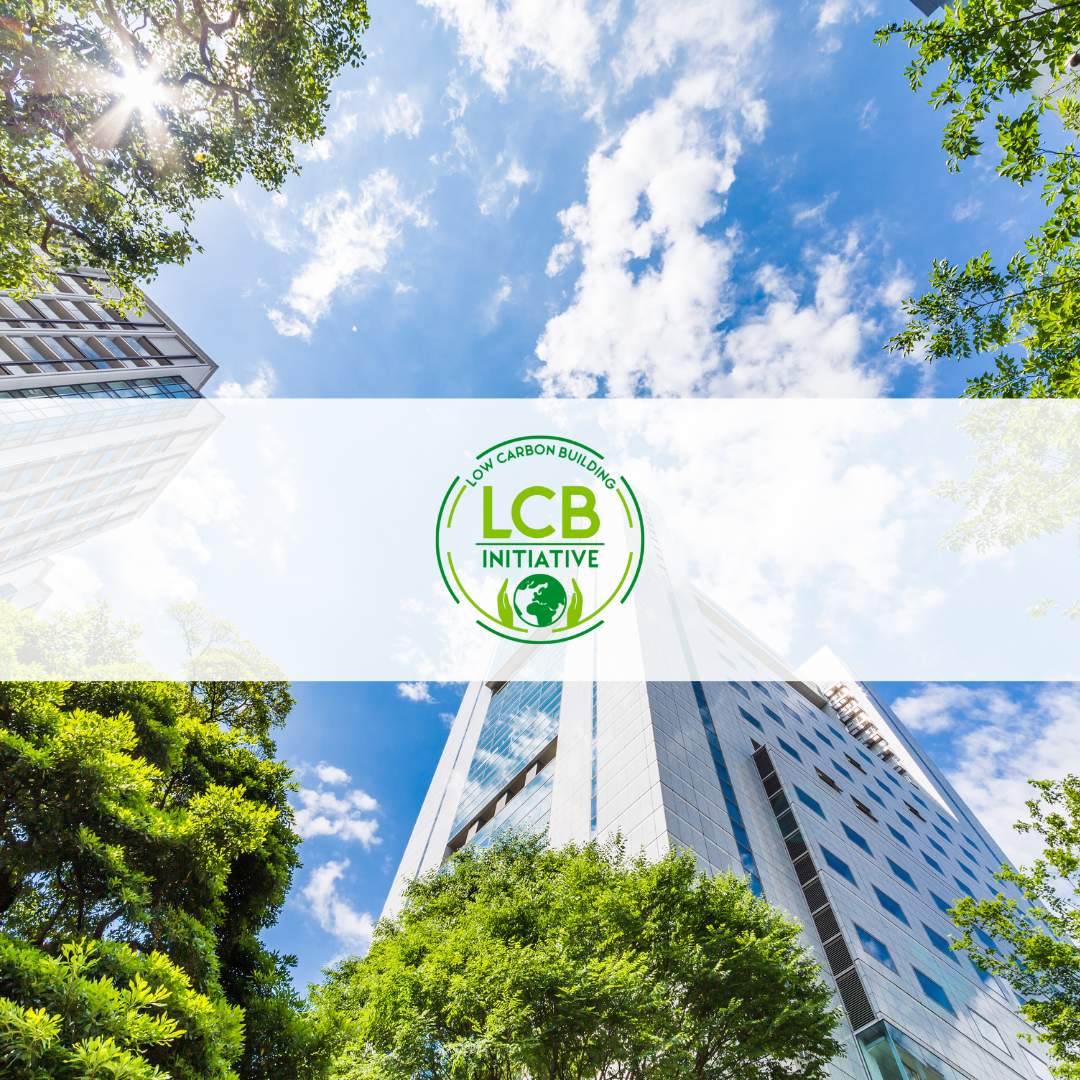 LCBI Launched First Pan-European Methodology to Measure Building Carbon Footprint
