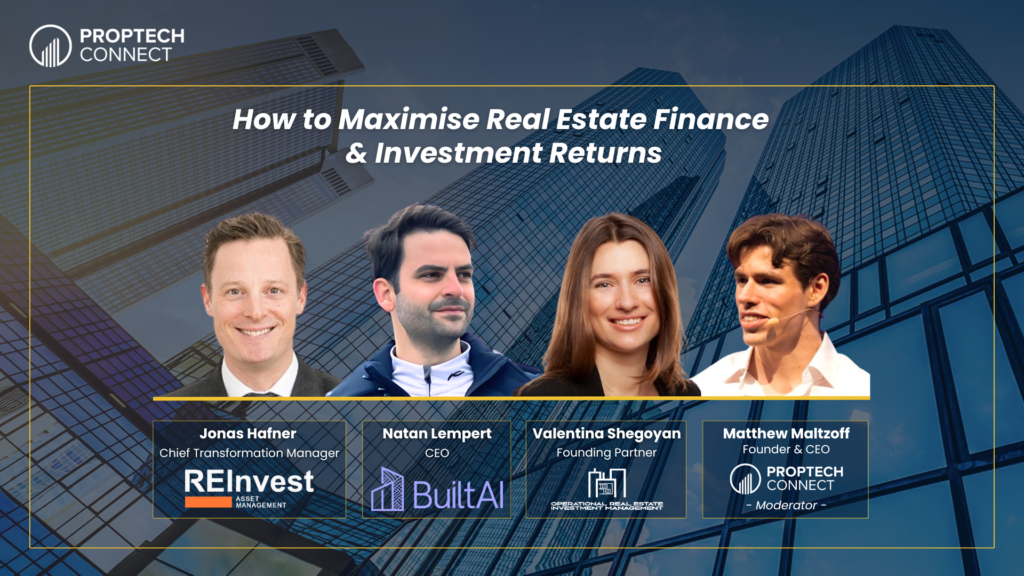 PropTech Connect webinar: How to Maximise Real Estate Finance Investment Returns