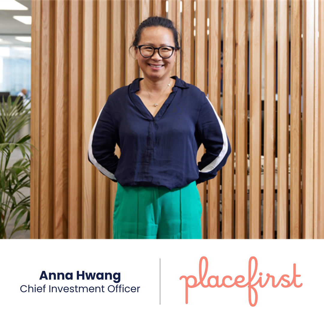 Anna Hwang, the newly promoted Chief Investment Officer at Placefirst