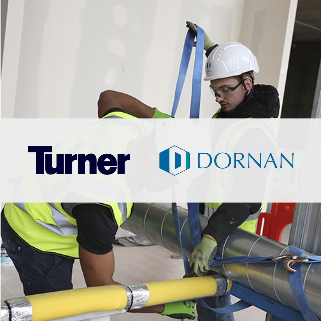 European construction with the Turner Construction Company and Dornan Engineering Group logos overlaid.
