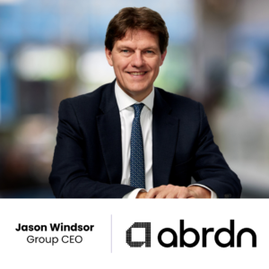 abrdn appoints new Group CEO, Jason Windsor, as company exapnds into living sectors