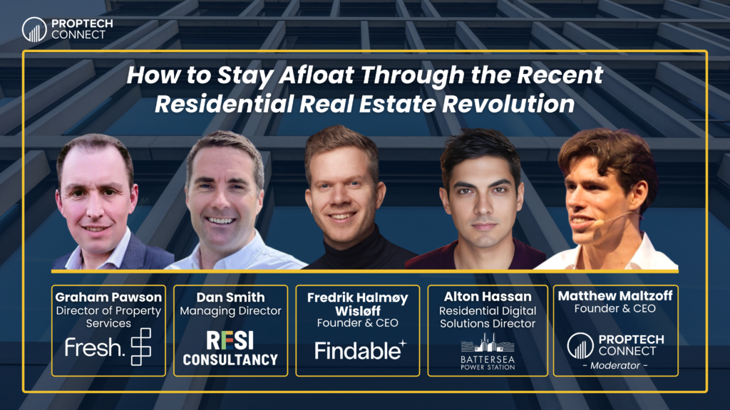 PropTech Connect webinar: How to Stay Afloat Through Recent Residential Real Estate Revolution