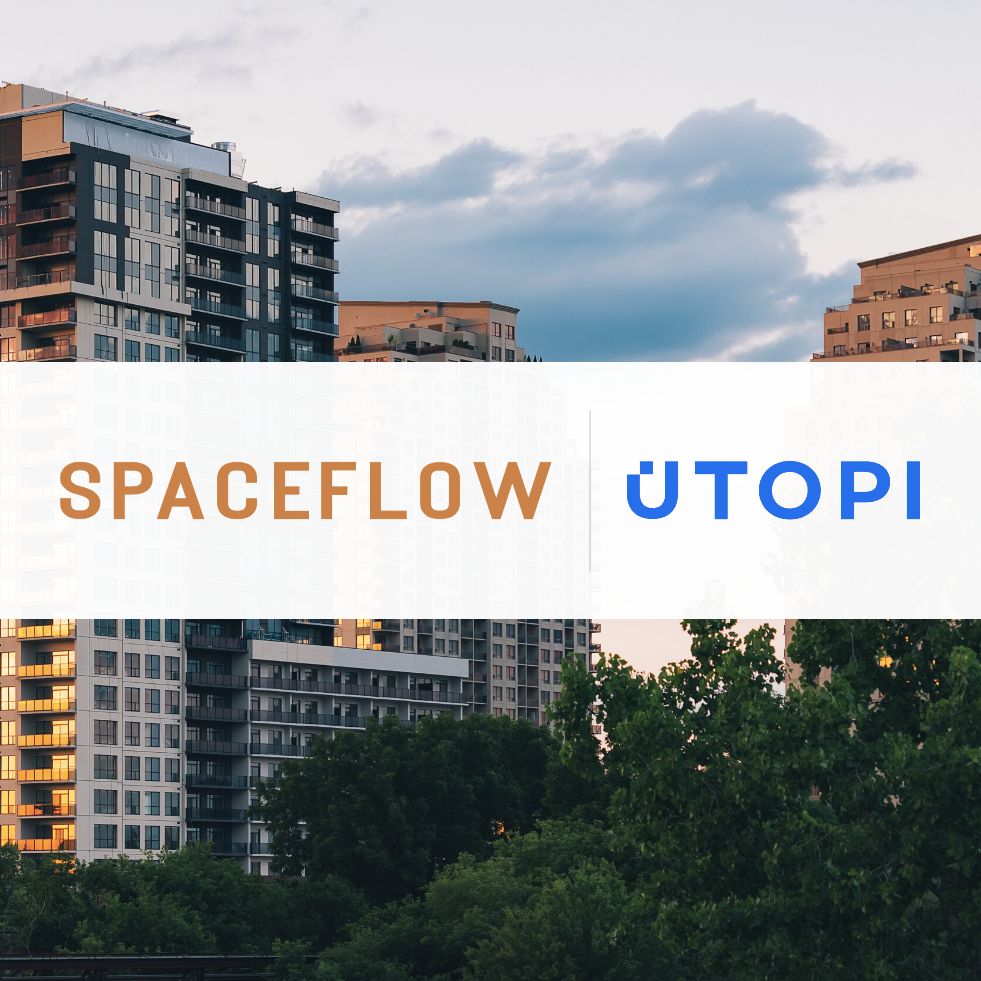 Utopi and Spaceflow Partner to Revolutionise Resident Experience