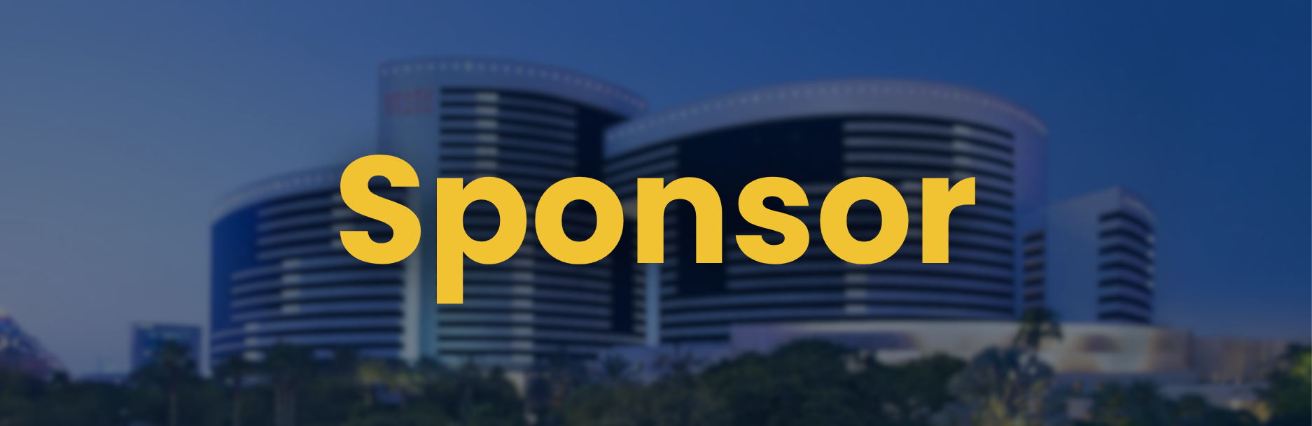 Sponsor banner with bold yellow text over a blurred cityscape background.