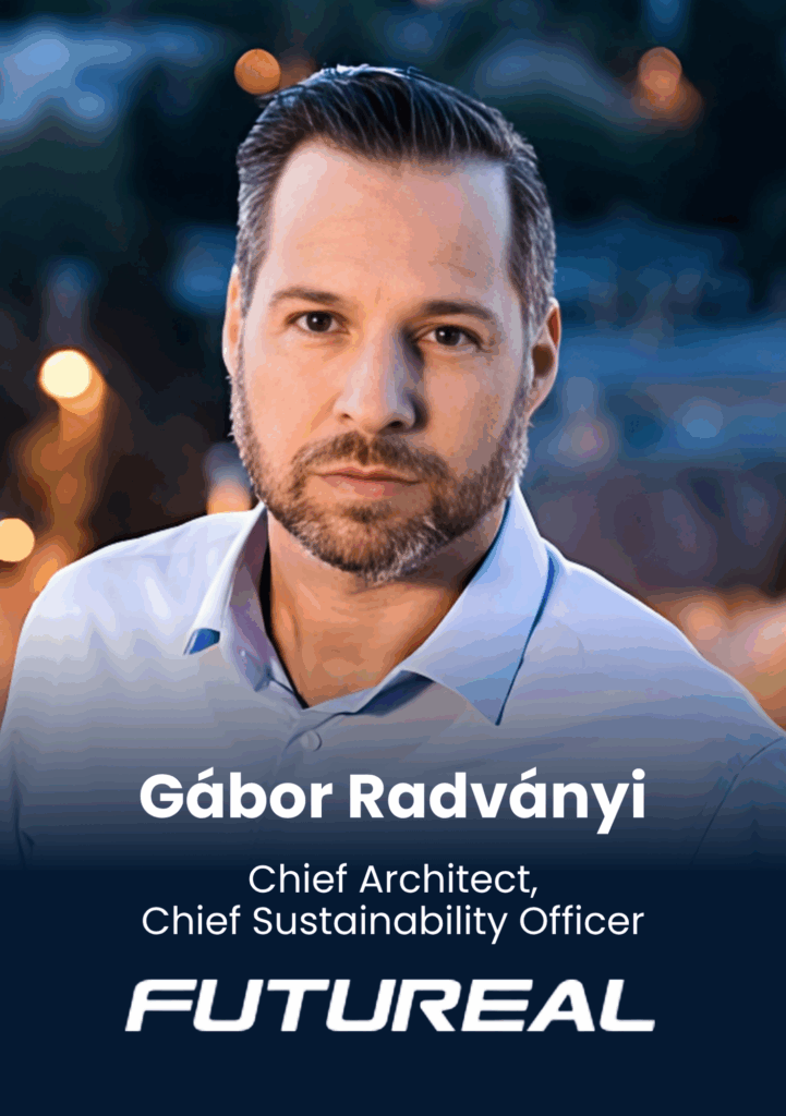 Gábor Radványi, Gabor Radvanyi, Chief Architect, Chief Sustainability Officer, Futureal Group