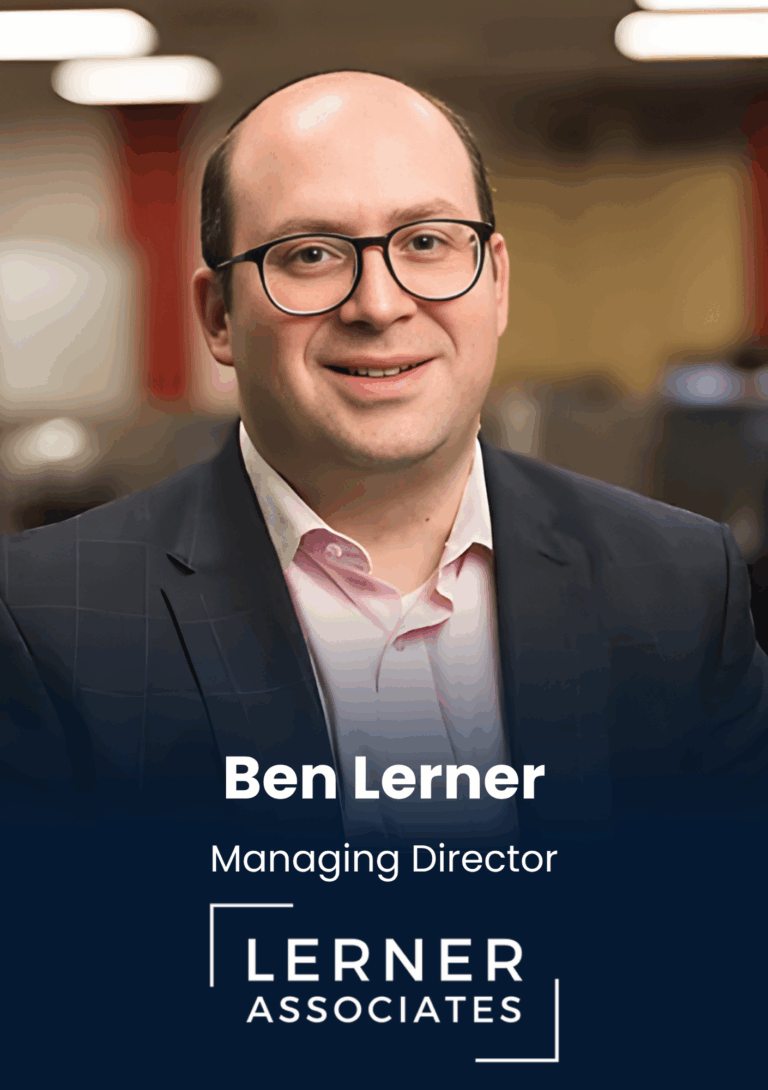 Ben Lerner, Managing Director, Lerner Associates