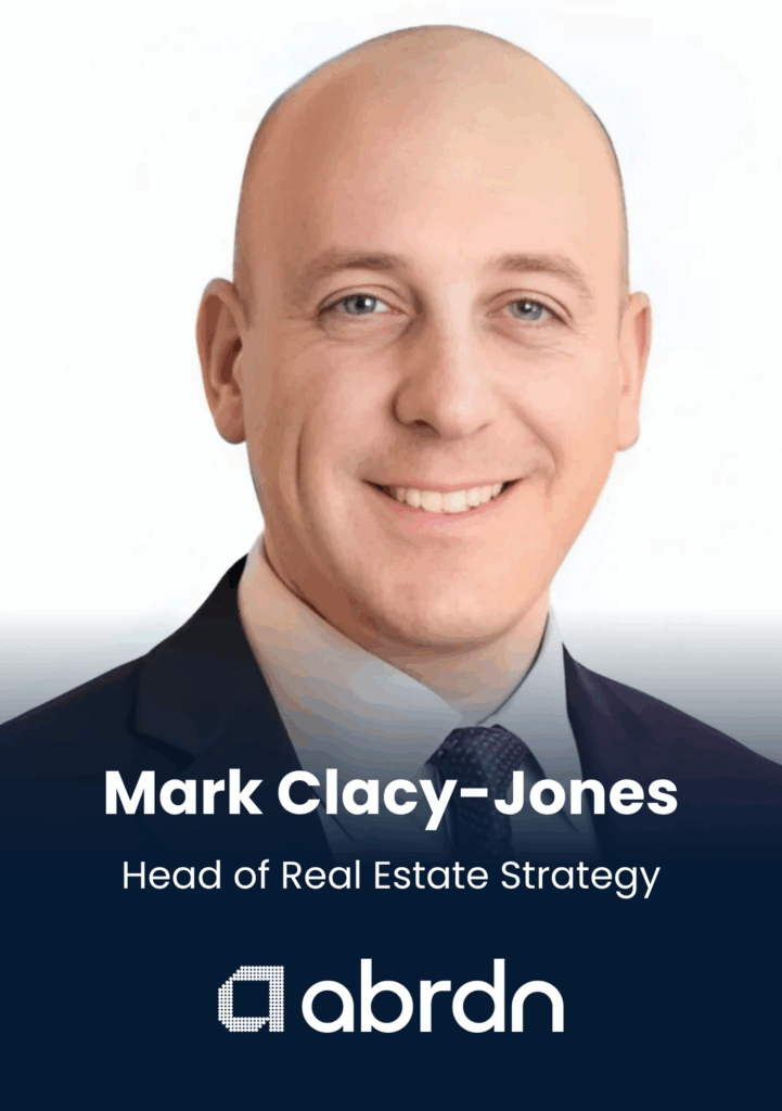 Mark Clacy-Jones, Head of Real Estate Strategy, Aberdeen