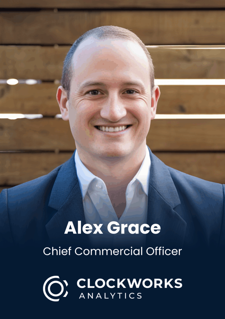 Alex Grace, Chief Commercial Officer, Clockworks Analytics