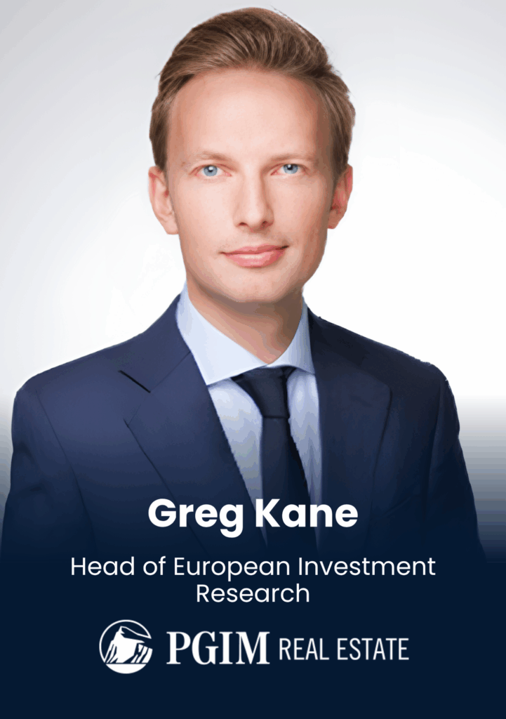 Greg Kane, Head of European Investment Research, PGIM Real Estate