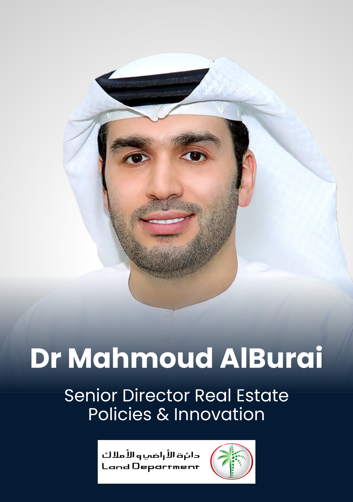 Dr Mahmoud AlBurai, Director Real Estate Policies & Innovation, Dubai Land Department