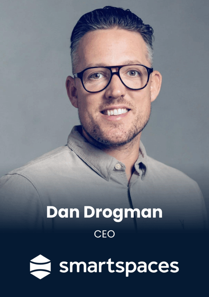 Dan Drogman, CEO, Smart Spaces