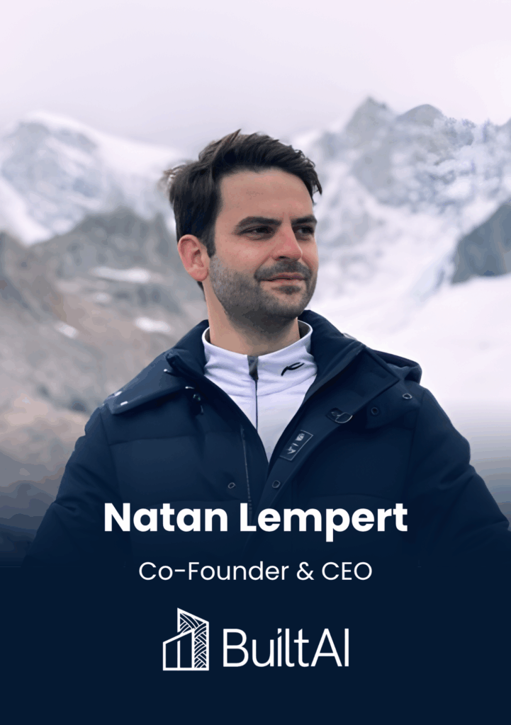 Natan Lempert, Co Founder & CEO, Built AI