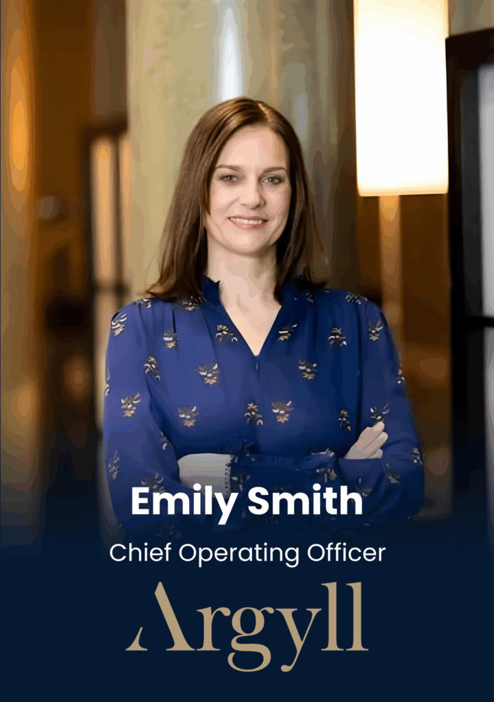Emily Smith, Chief Operating Officer, Argyll
