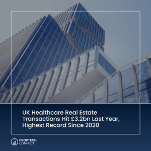 uk-healthcare-real-estate-transactions-hit-last-year-highest-record