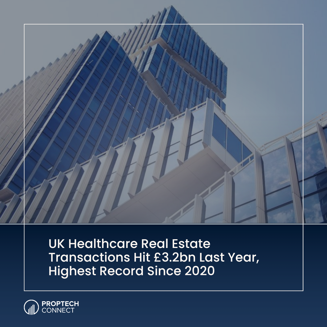 uk-healthcare-real-estate-transactions-hit-last-year-highest-record