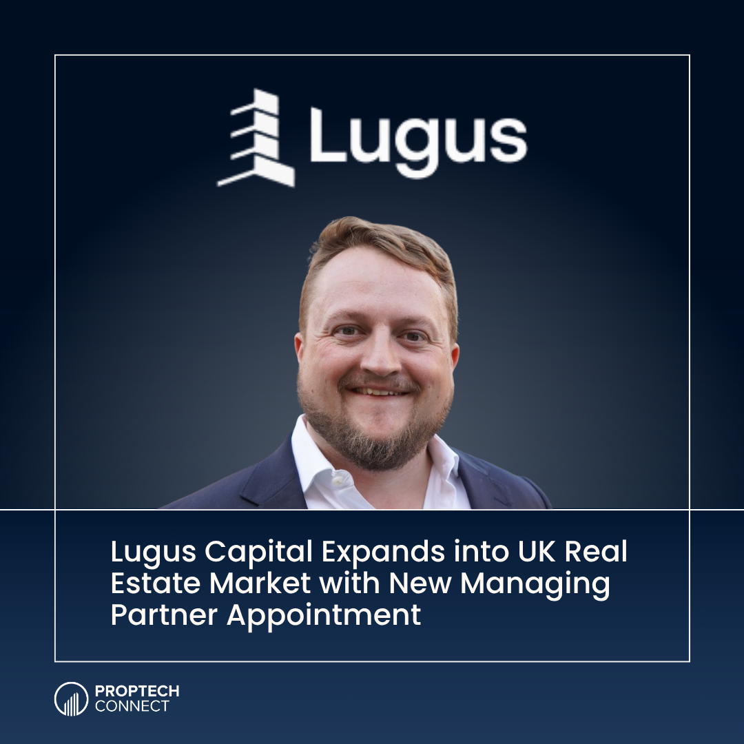 Lugus-Capital-expands-into-UK-real-estate-market-with-new-managing-partner-appointment