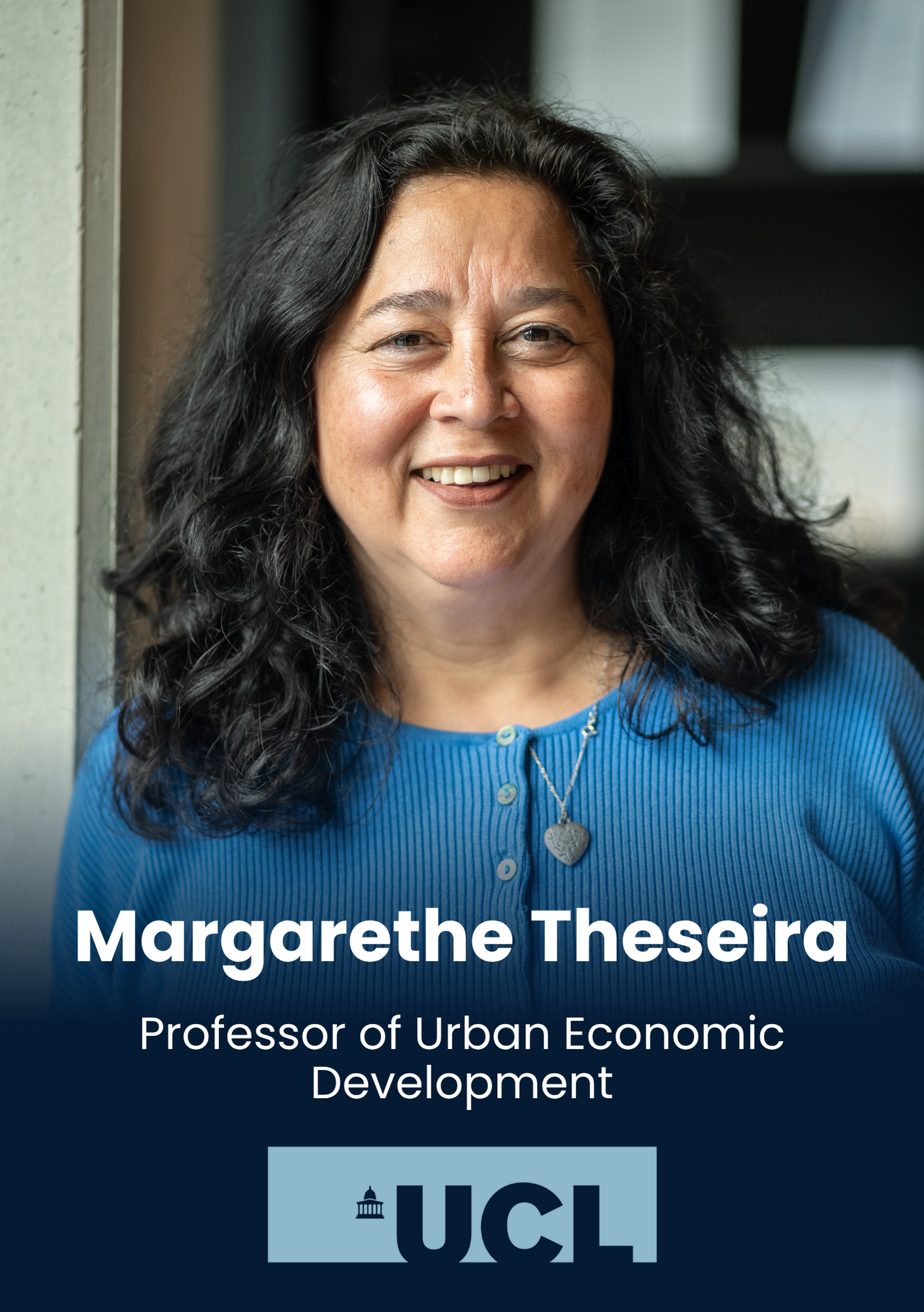 Margarethe Theseira, Professor of Urban Economic Development, UCL