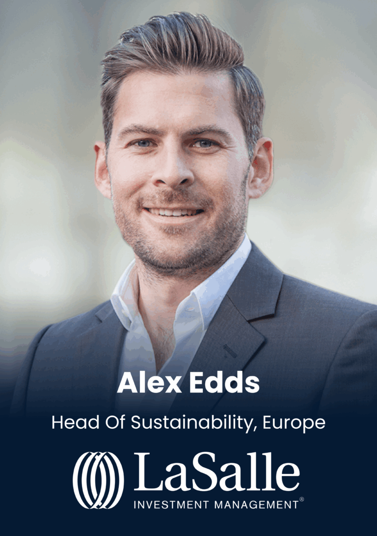 Alex Edds, Head Of Sustainability, Europe, LaSalle Investment Management