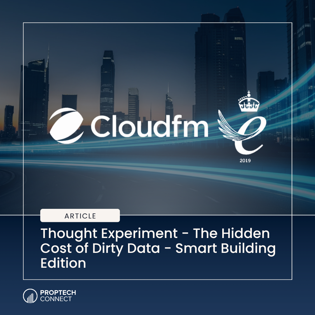 Thought Experiment - The Hidden Cost of Dirty Data - Smart Building Edition