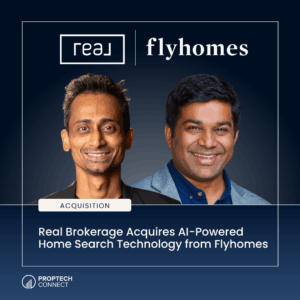 Real Brokerage Acquires AI-Powered Home Search Technology from Flyhomes