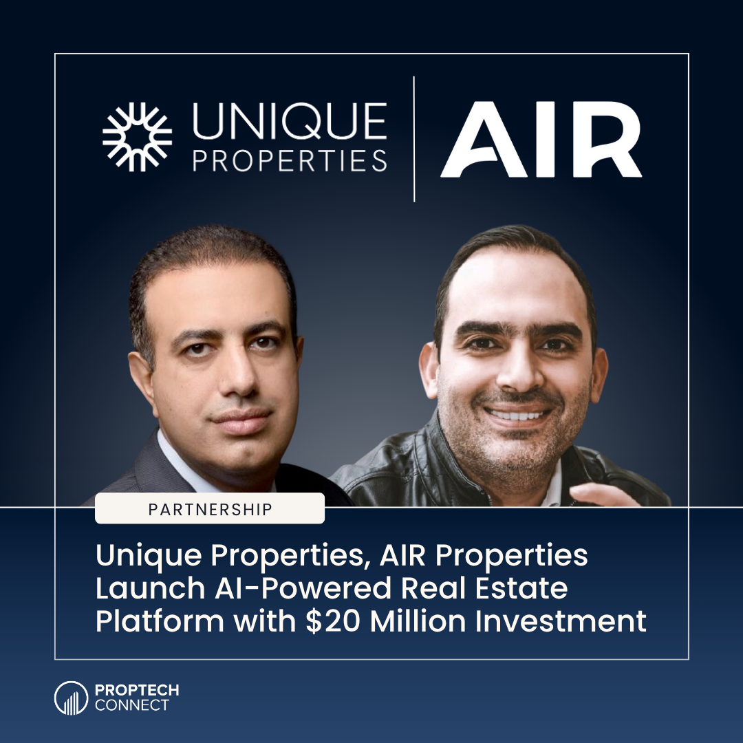 Unique Properties, AIR Properties Launch AI-Powered Real Estate Platform with $20 Million Investment