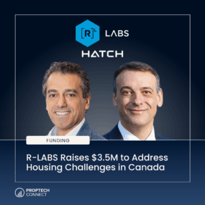 R-LABS Raises $3.5M to Address Housing Challenges in Canada
