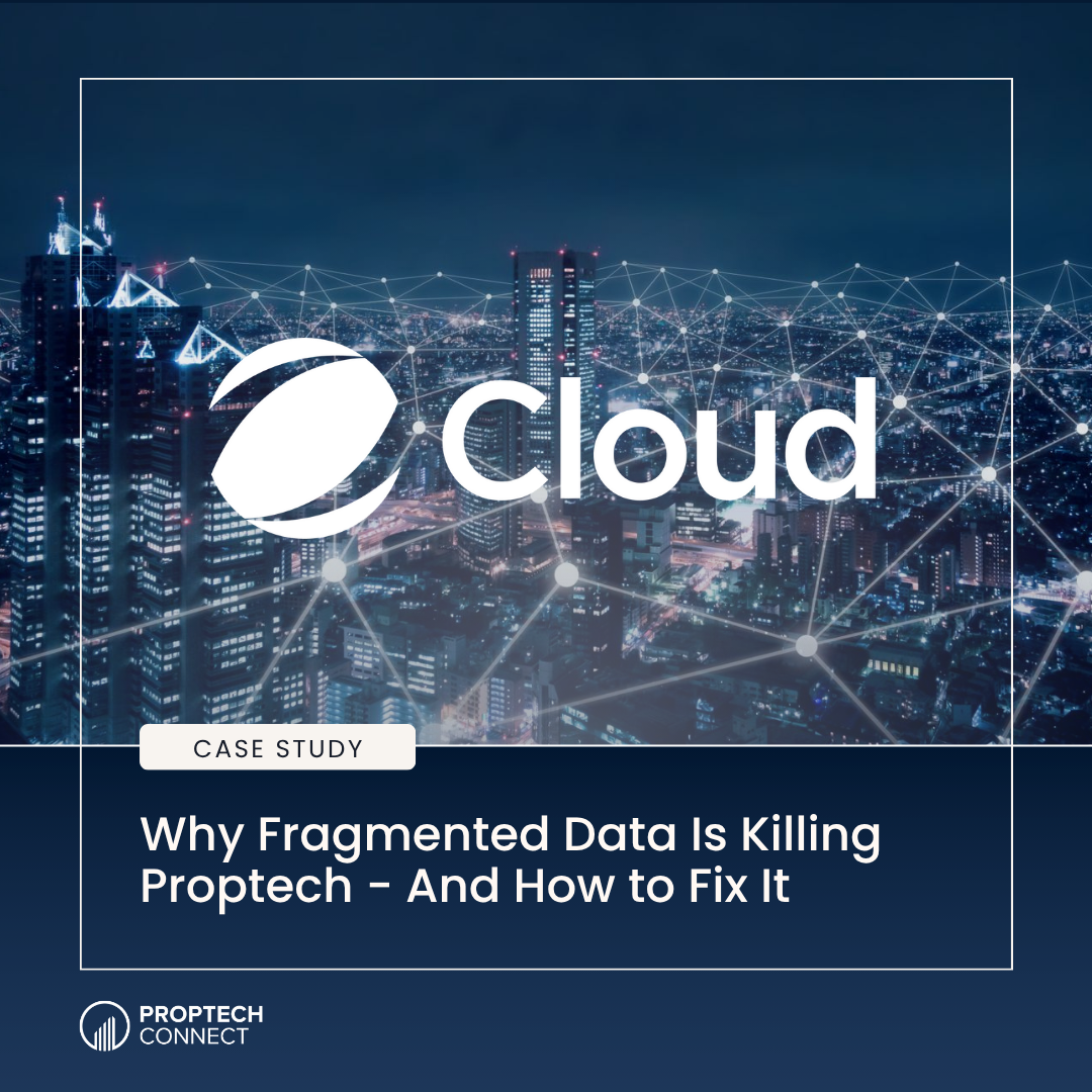 Why Fragmented Data Is Killing Proptech—And How to Fix It