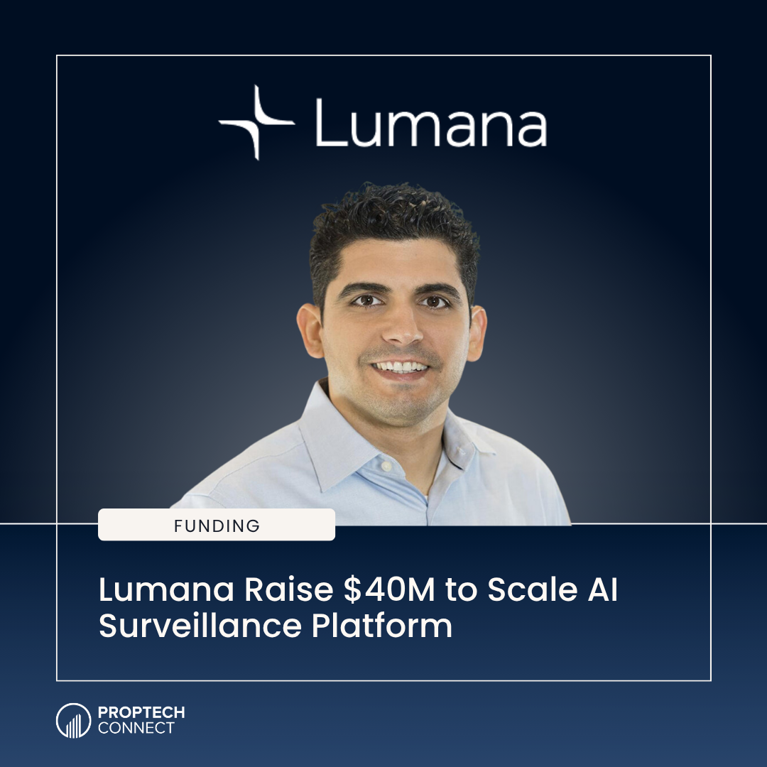 Lumana Raise $40M to Scale AI Surveillance Platform