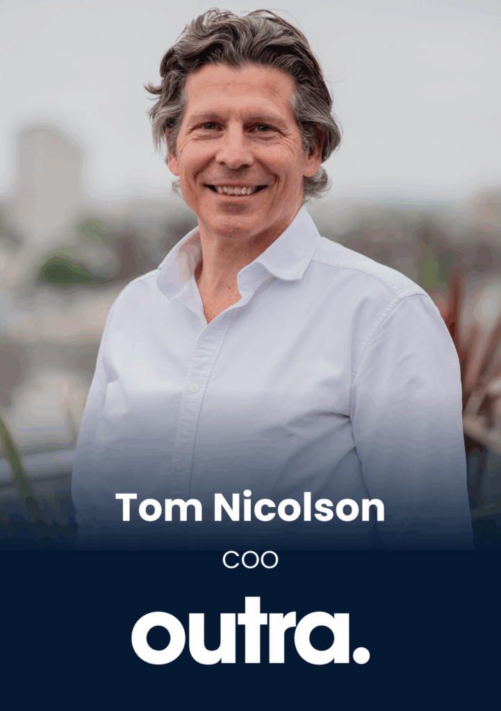 Tom Nicolson, COO, Outra