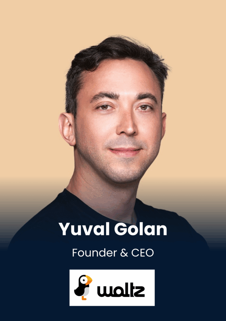 Yuval Golan, Founder & CEO, Waltz