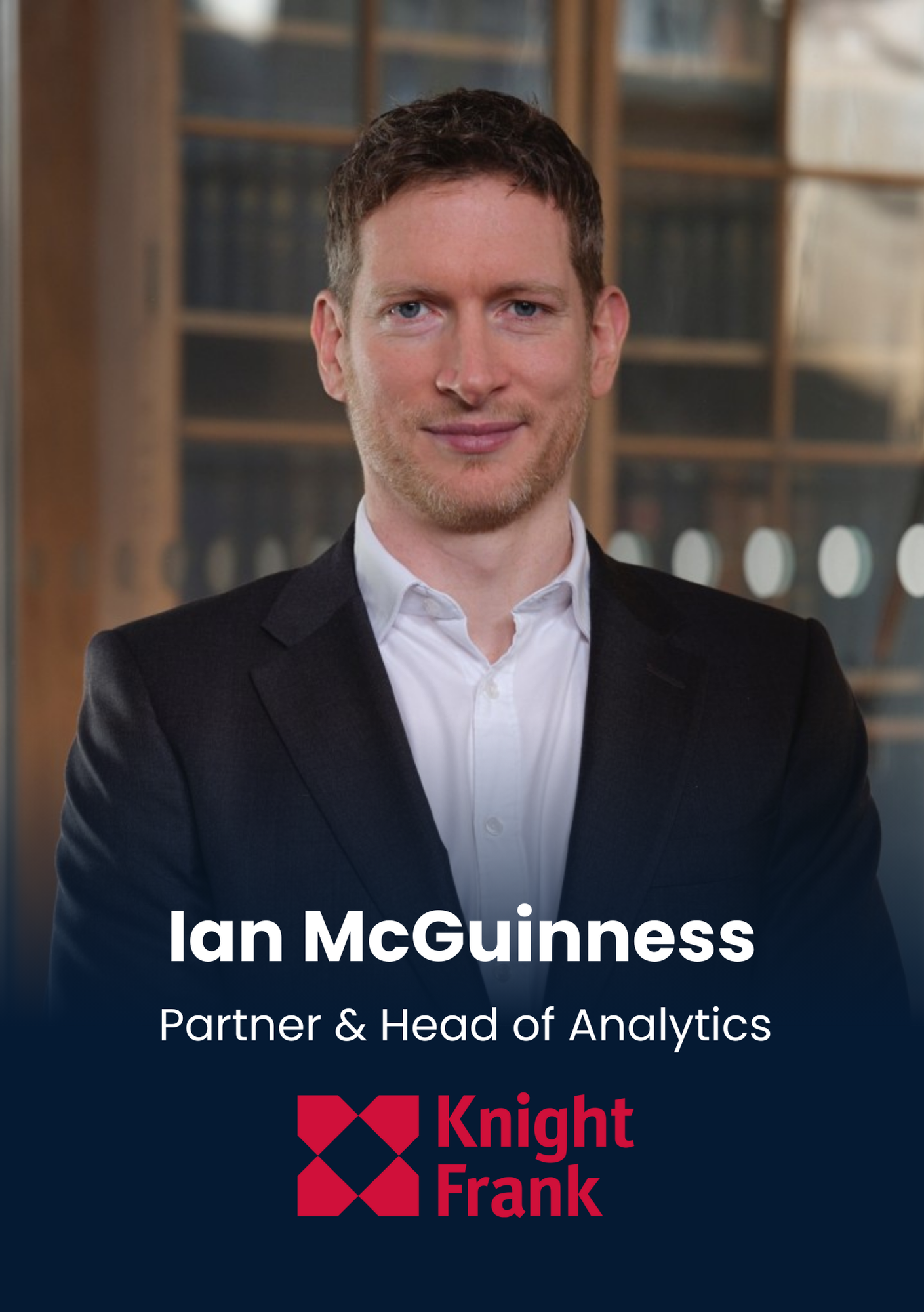 Ian McGuinness, Partner & Head of Analytics, Knight Frank