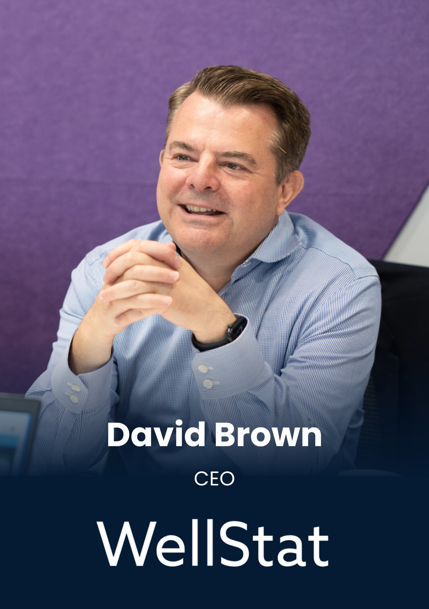 David Brown, CEO, Wellstat is speaking at Middle East's largest real estate tech event.