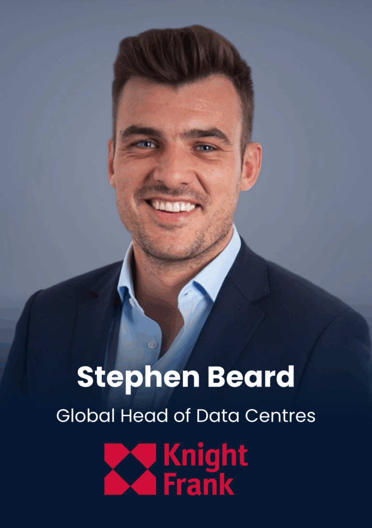 Stephen Beard, Global Head of Data Centres, Knight Frank