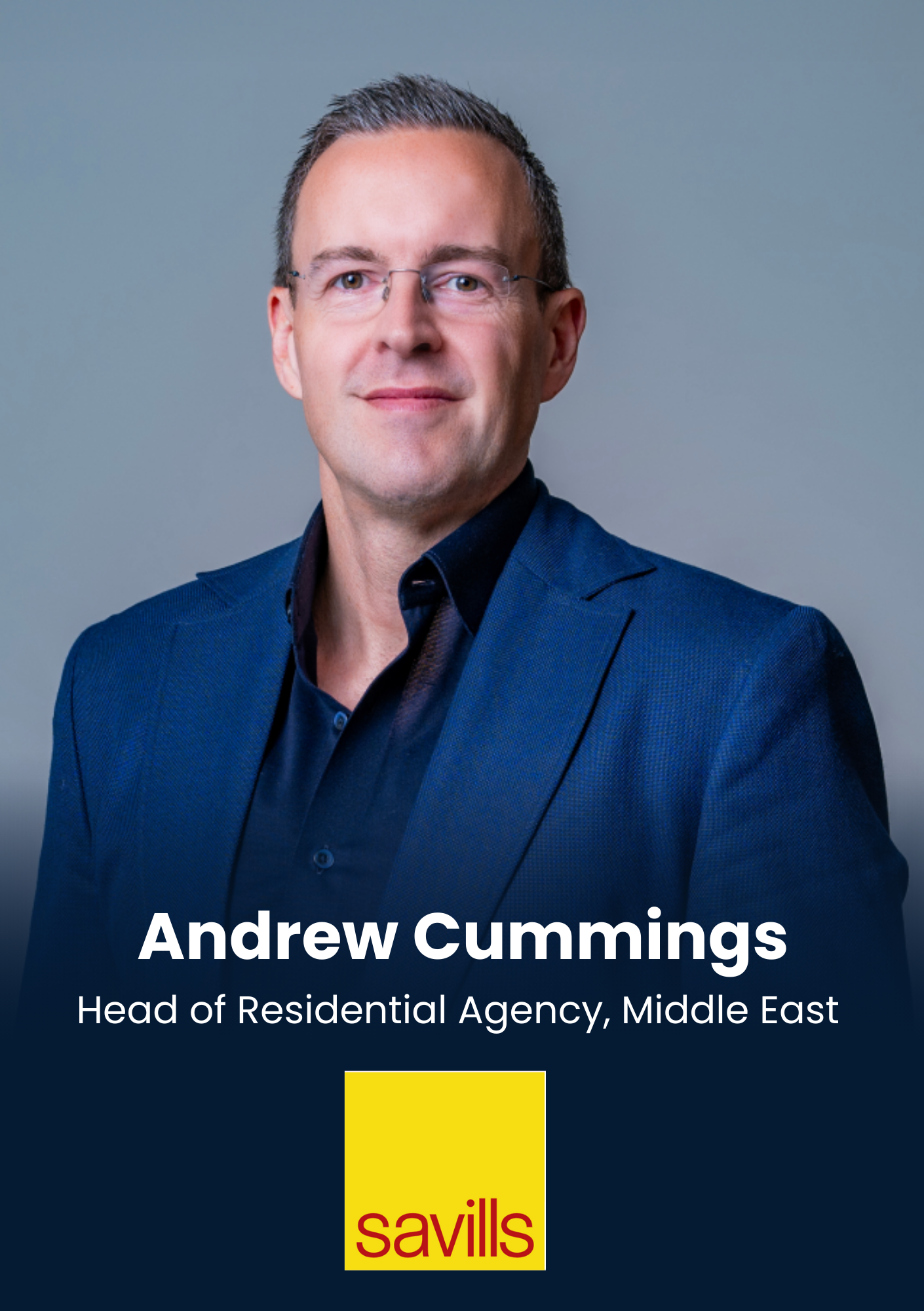 Andrew Cummings, Head of Residential Agency, Middle East , Savills