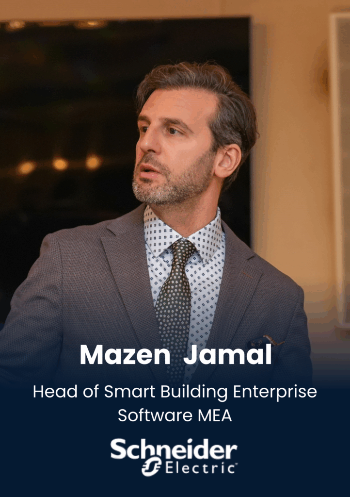 Mazen Jamal, Head of Smart Building Enterprise Software MEA, Schneider Electric