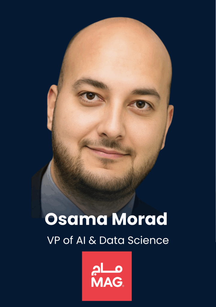 Osama Morad, VP of AI & Data Science, MAG Lifestyle Development