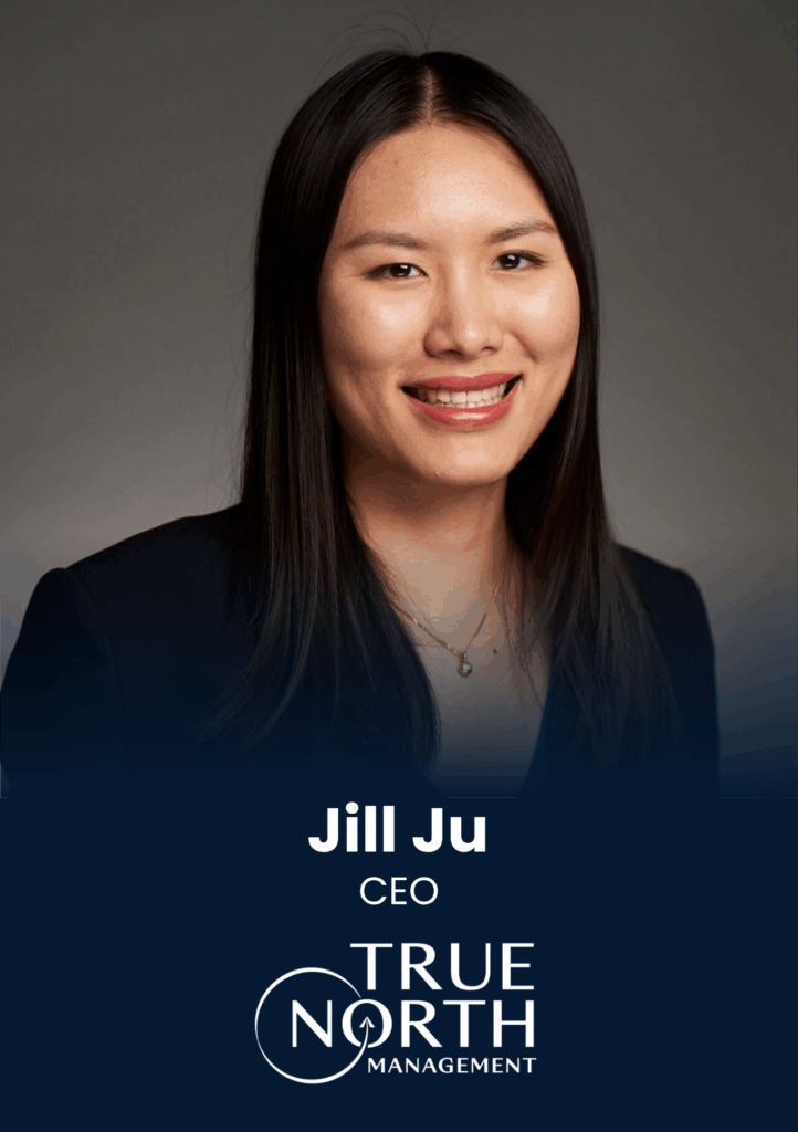 Jill Ju, CEO, True North Management