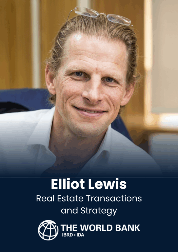 Elliot Lewis, Real Estate Transactions and Strategy, The World Bank