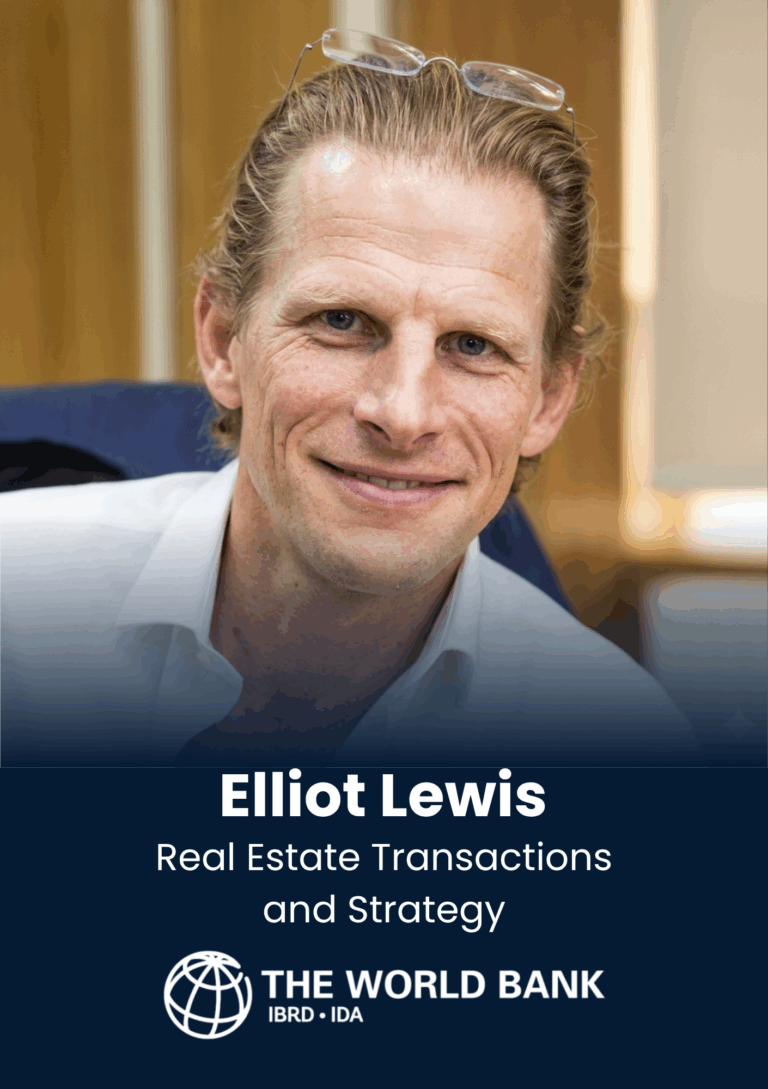 Elliot Lewis, Real Estate Transactions and Strategy, The World Bank