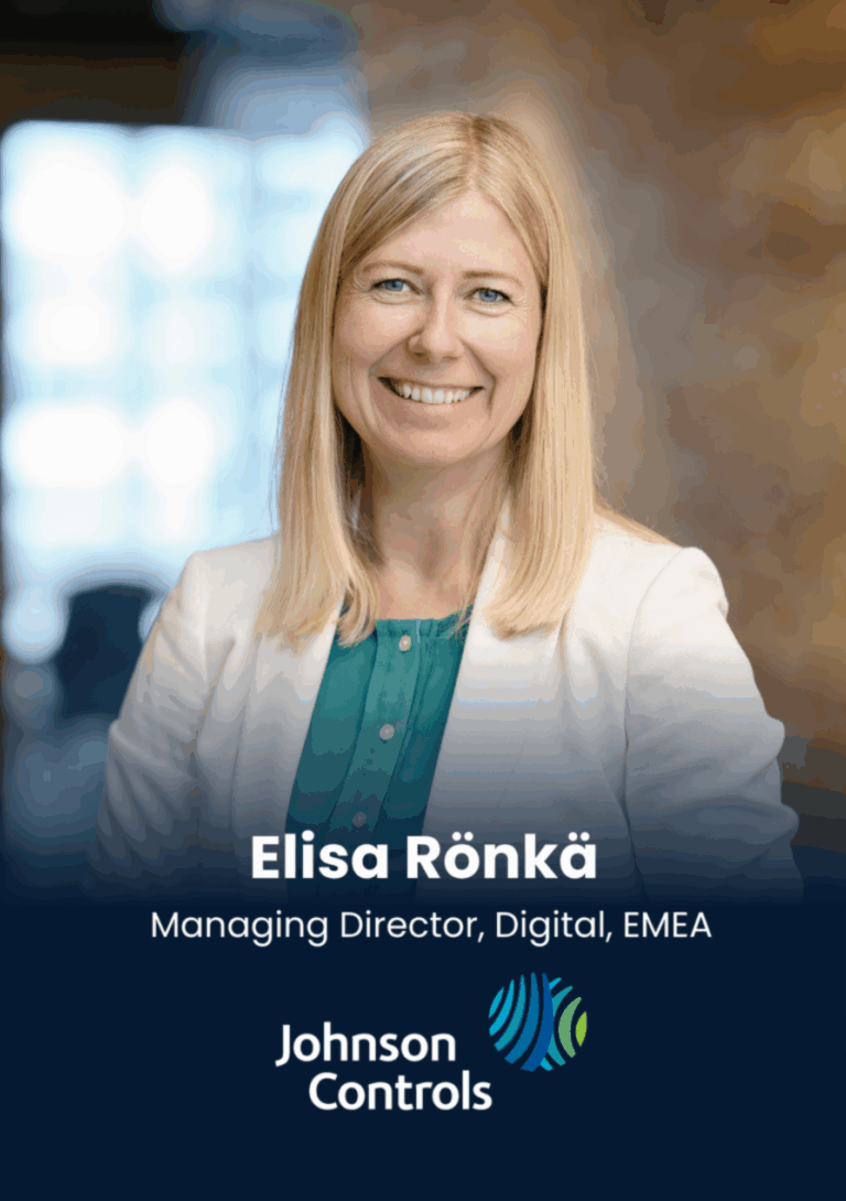 Elisa Rönkä Managing Director, Digital, EMEA Johnson Controls