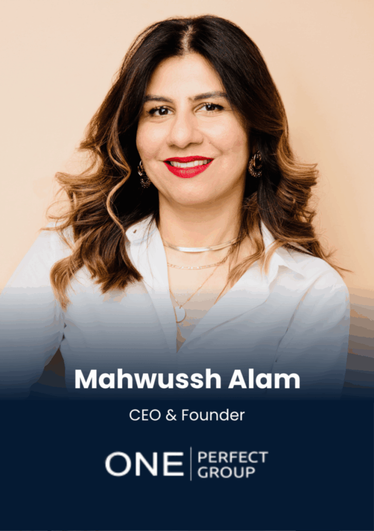 PERFECT GROUP Mahwussh Alam CEO & Founder ONE