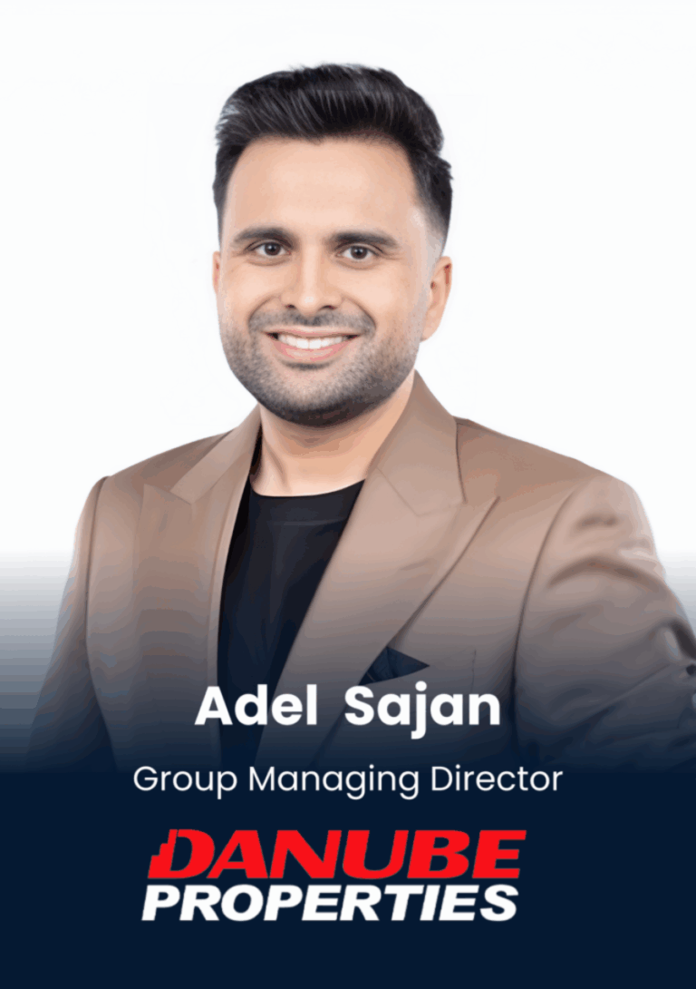 Adel Sajan Group Managing Director DANUBE PROPERTIES