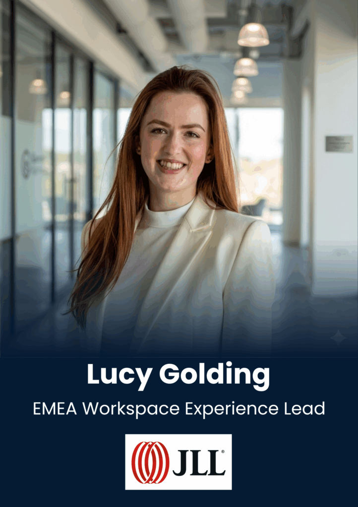Lucy Golding, EMEA Workspace Experience Lead, JLL