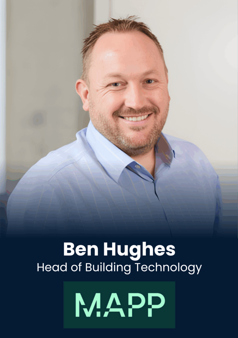 Ben Hughes, Head of Building Technology, MAPP, speaker profile at PropTech Connect.