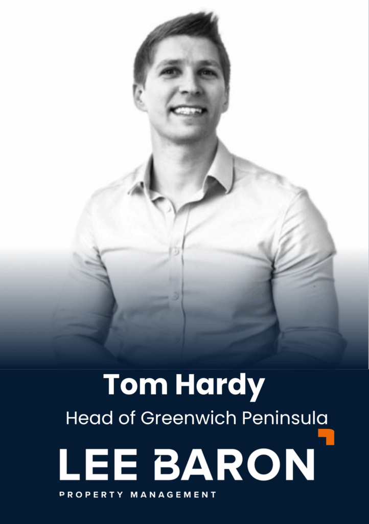 Tom Hardy, Head of Greenwich Peninsula, Lee Baron
