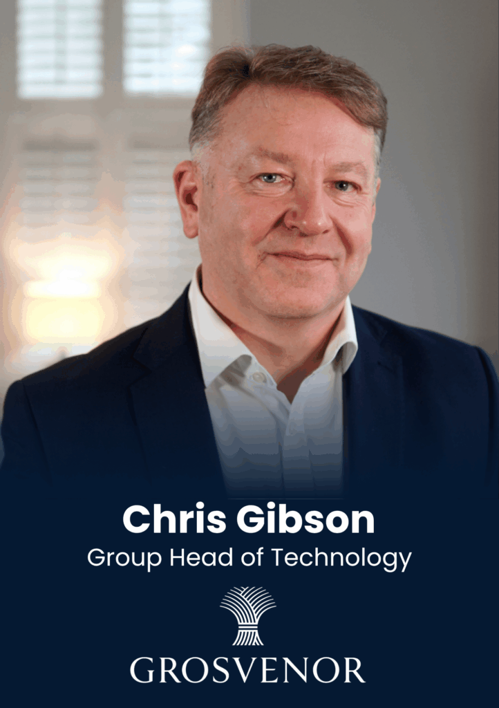 Chris Gibson, Group Head of Technology, Grosvenor