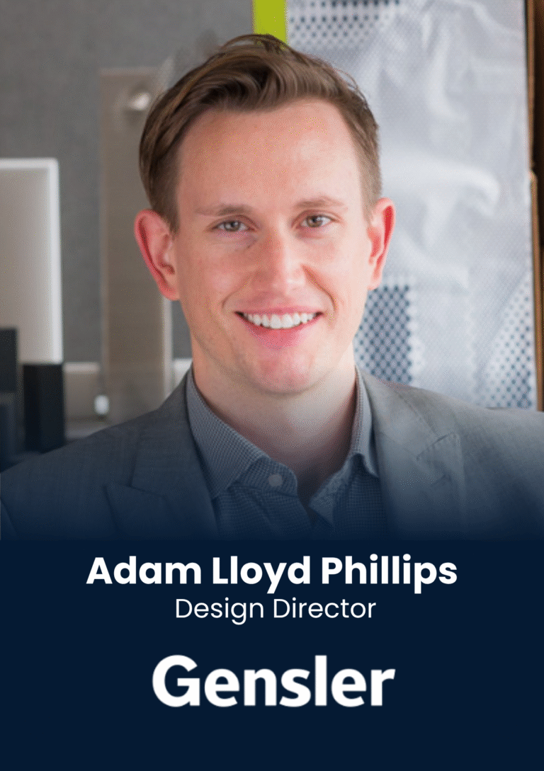 Adam Lloyd Phillips, Design Director, Gensler (1).png