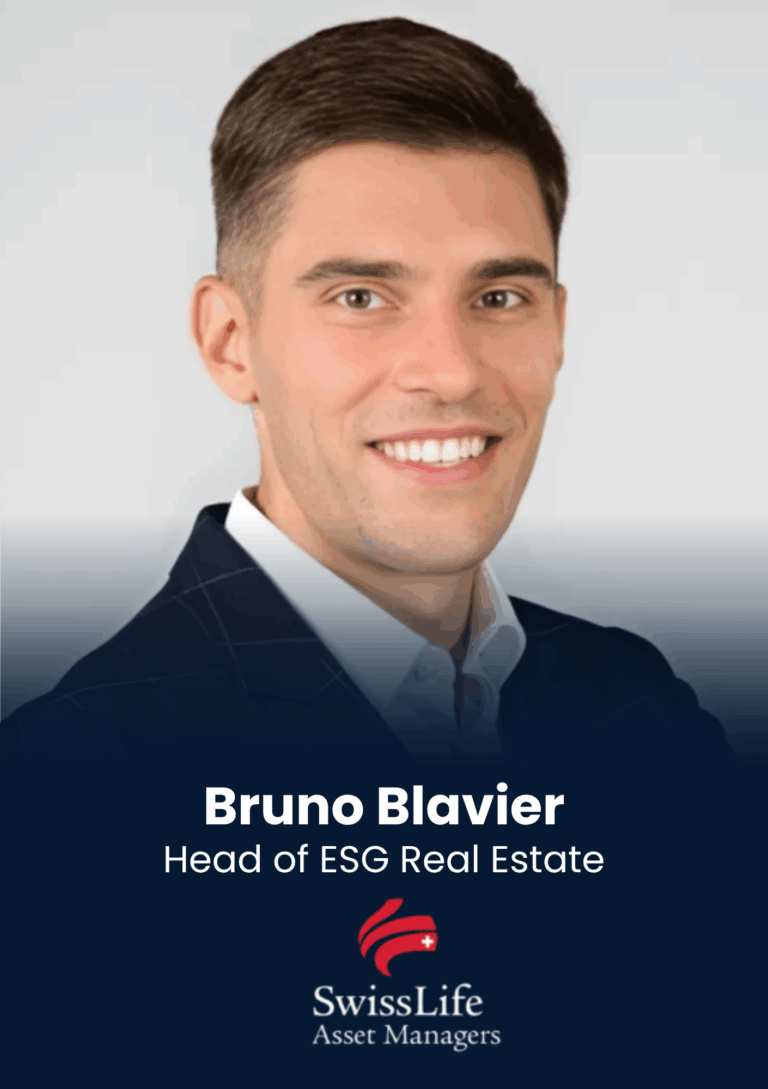 Bruno Blavier, Head of ESG Real Estate, Swiss Life Asset Management
