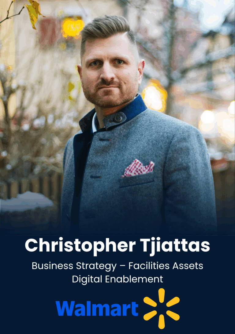 Christopher Tjiattas, Senior Manager, Business Strategy – Facilities Assets Digital Enablement, Walmart